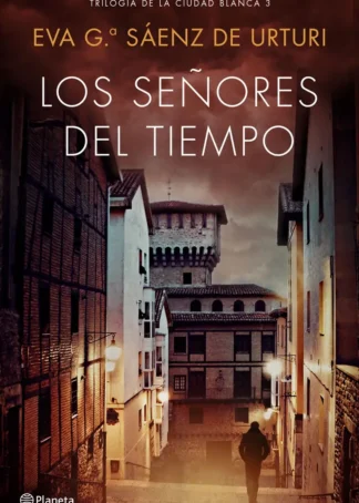 LOS SEÑORES DEL TIEMPO