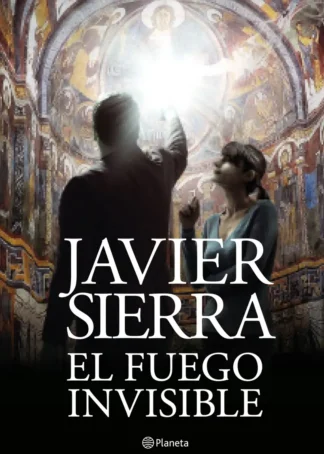 EL FUEGO INVISIBLE