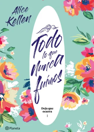 TODO LO QUE NUNCA FUIMOS