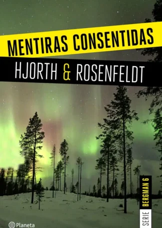 MENTIRAS CONSENTIDAS