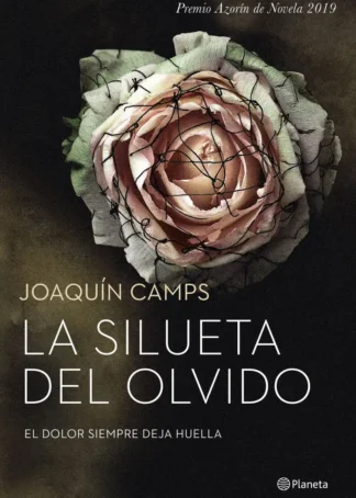 LA SILUETA DEL OLVIDO