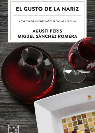 EL GUSTO DE LA NARIZ