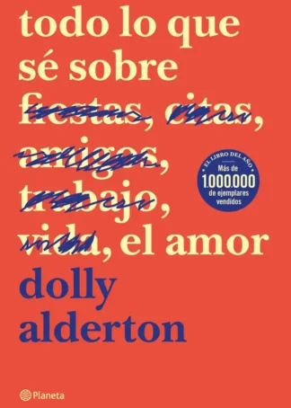 TODO LO QUE SE SOBRE EL AMOR