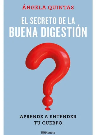 El secreto de la buena digestión