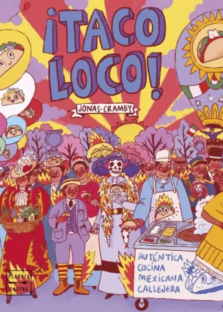 ¡Taco loco!