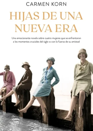 Hijas de una nueva era (Saga Hijas de una nueva era 1)