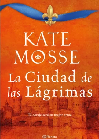 La ciudad de las lágrimas (Serie La ciudad del fuego 2)