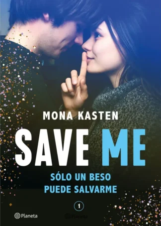 Save Me (Serie Save 1)