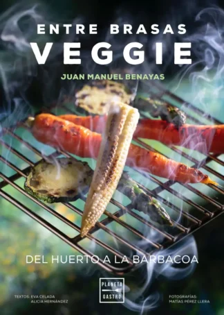 Entre brasas veggie