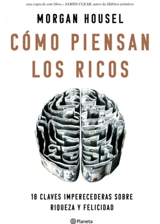 Cómo piensan los ricos