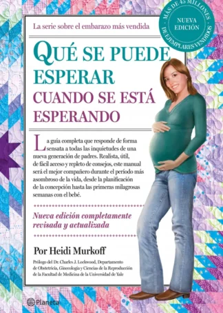 Qué se puede esperar cuando se está esperando