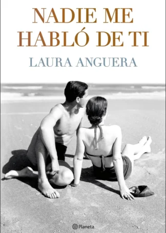 Nadie me habló de ti