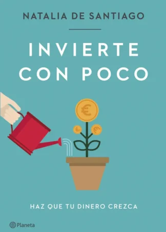 Invierte con poco