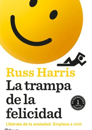 La trampa de la felicidad