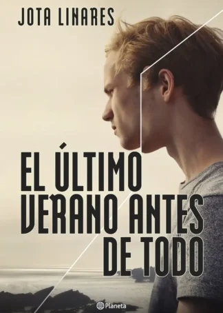 El último verano antes de todo