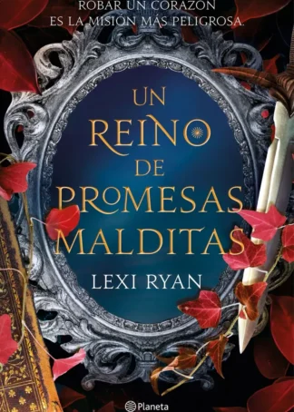 Un reino de promesas malditas