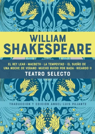 William Shakespeare. Teatro selecto