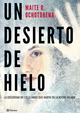 Un desierto de hielo