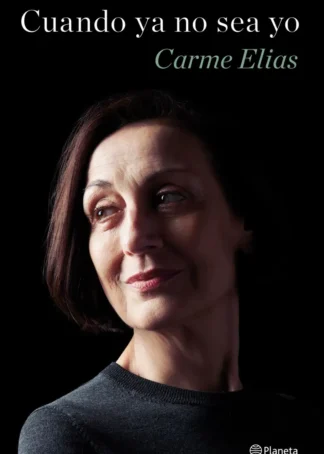 Cuando ya no sea yo