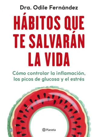 Hábitos que te salvarán la vida