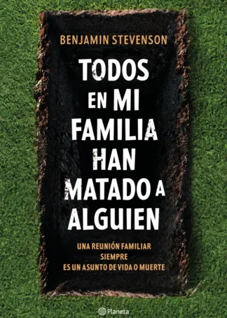 Todos en mi familia han matado a alguien