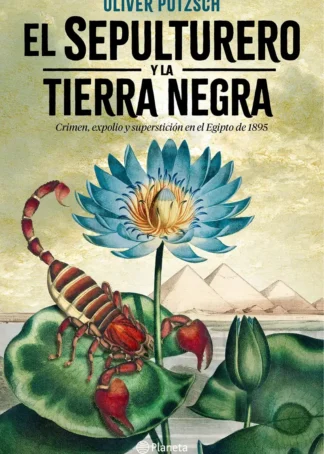 EL SEPULTURERO Y LA TIERRA NEGRA