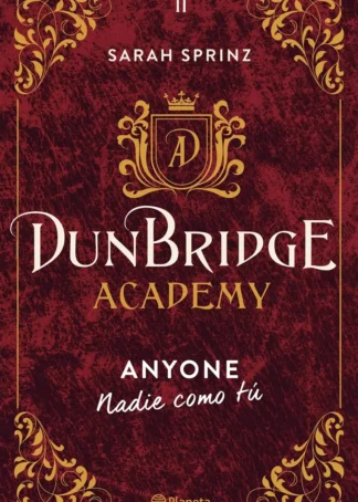 Dunbridge Academy. Anyone