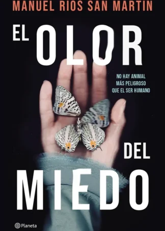 El olor del miedo