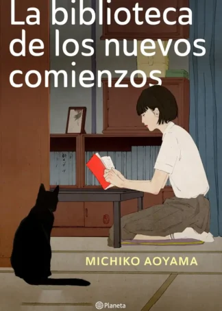 La biblioteca de los nuevos comienzos