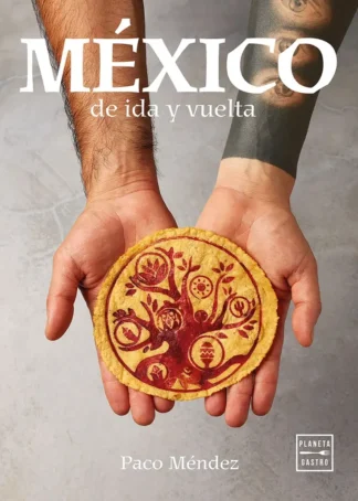 México de ida y vuelta