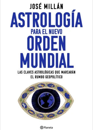 Astrología para el nuevo orden mundial