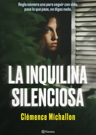 La inquilina silenciosa