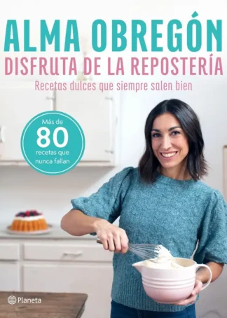 Disfruta de la repostería