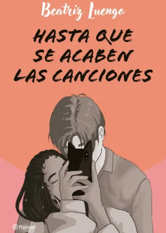 Hasta que se acaben las canciones