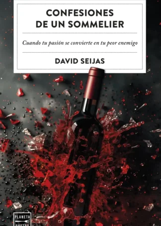 Confesiones de un sommelier