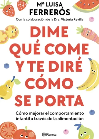 Dime qué come y te diré cómo se porta