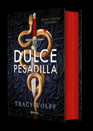 Dulce pesadilla (Calder Academy 1) Edición deluxe limitada