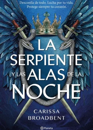 SERPIENTE Y LAS ALAS DE LA NOCHE, LA
