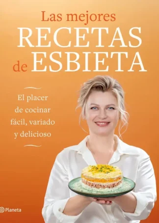 Las mejores recetas de Esbieta