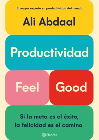 Productividad Feel Good