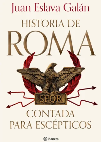 Historia de Roma contada para escépticos