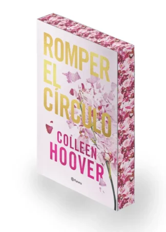 Romper el círculo (It Ends with Us) Ed. especial con cantos tintados