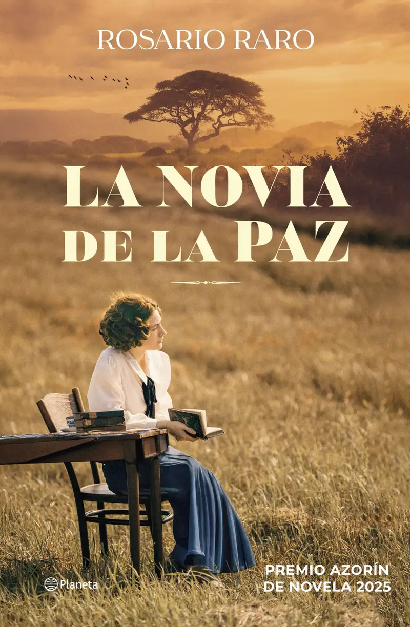 LA NOVIA DE LA PAZ - PREMIO AZORÍN 2025