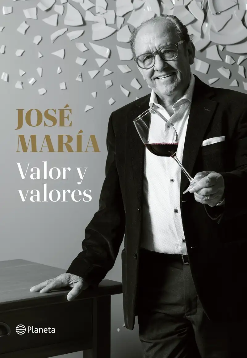 José María. Valor y valores
