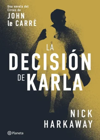 La decisión de Karla