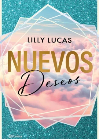 Nuevos deseos (Serie Green Valley 2)