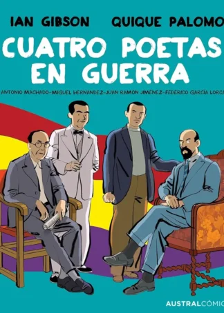 Cuatro poetas en guerra (novela gráfica)