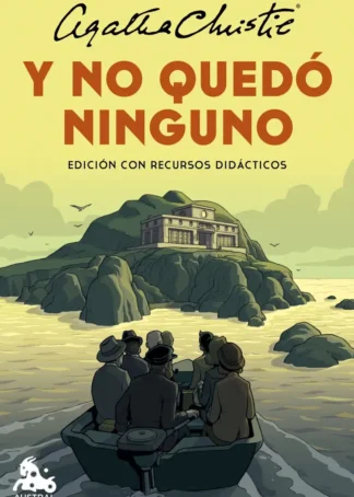 Y no quedó ninguno (edición con recursos didácticos)