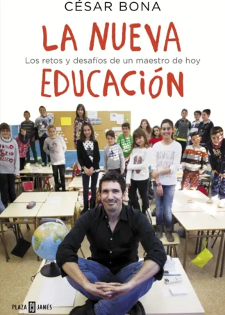 LA NUEVA EDUCACION *** PLAZA