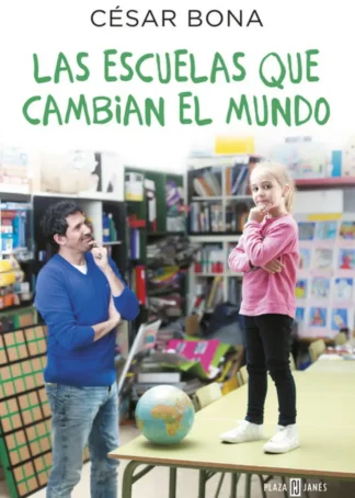 Las escuelas que cambian el mundo